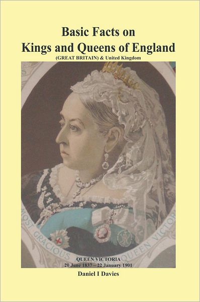 Basic Facts on Kings and Queens of England
