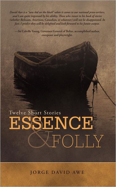 Essence & Folly: Twelve Short Stories