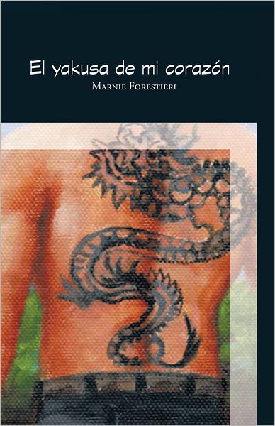 "El Yakusa de Mi Corazón"