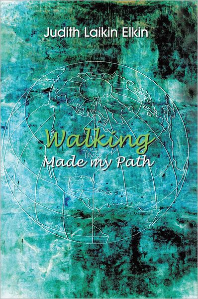 Walking Made my Path