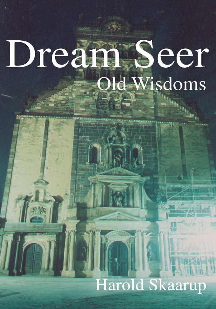Dream Seer:: Old Wisdoms