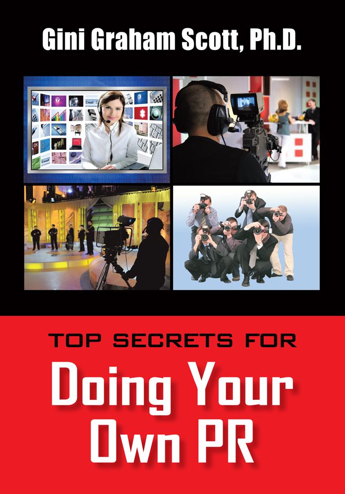 TOP SECRETS FOR DOING YOUR OWN PR