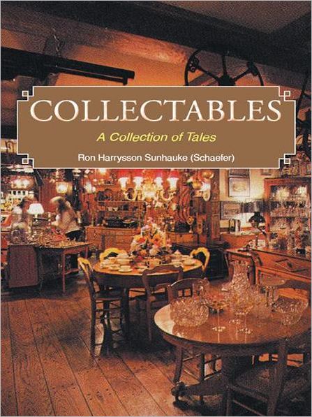 Collectables: A Collection of Tales