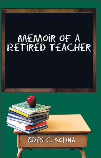 Memoir of a Retired Teacher