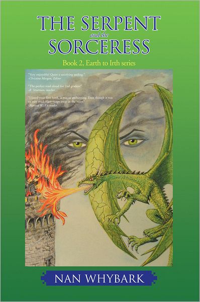 The Serpent and the Sorceress: Book 2, Earth to Irth series