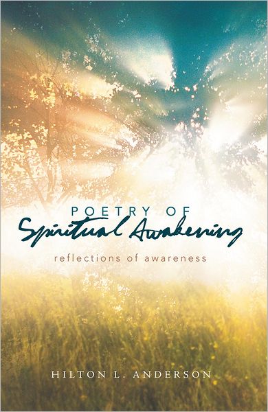 Poetry of Spiritual Awakening: Reflections of Awareness