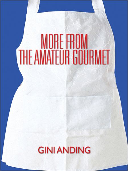 More from the Amateur Gourmet