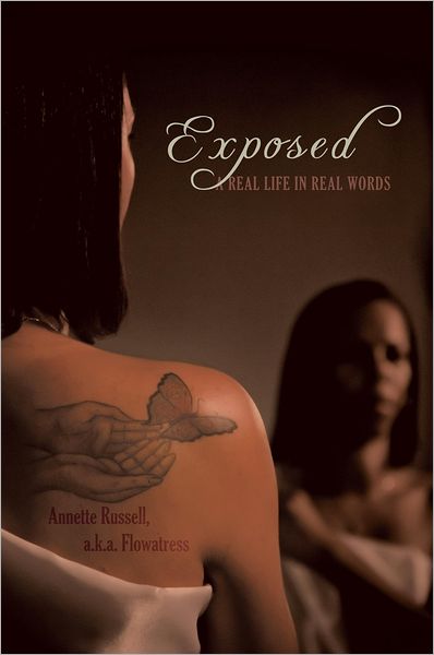 Exposed: A Real Life in Real Words