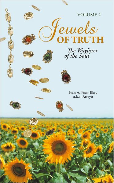 Jewels of Truth: The Wayfarer of the Soul, Volume 2