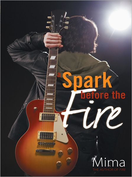 A Spark before the Fire