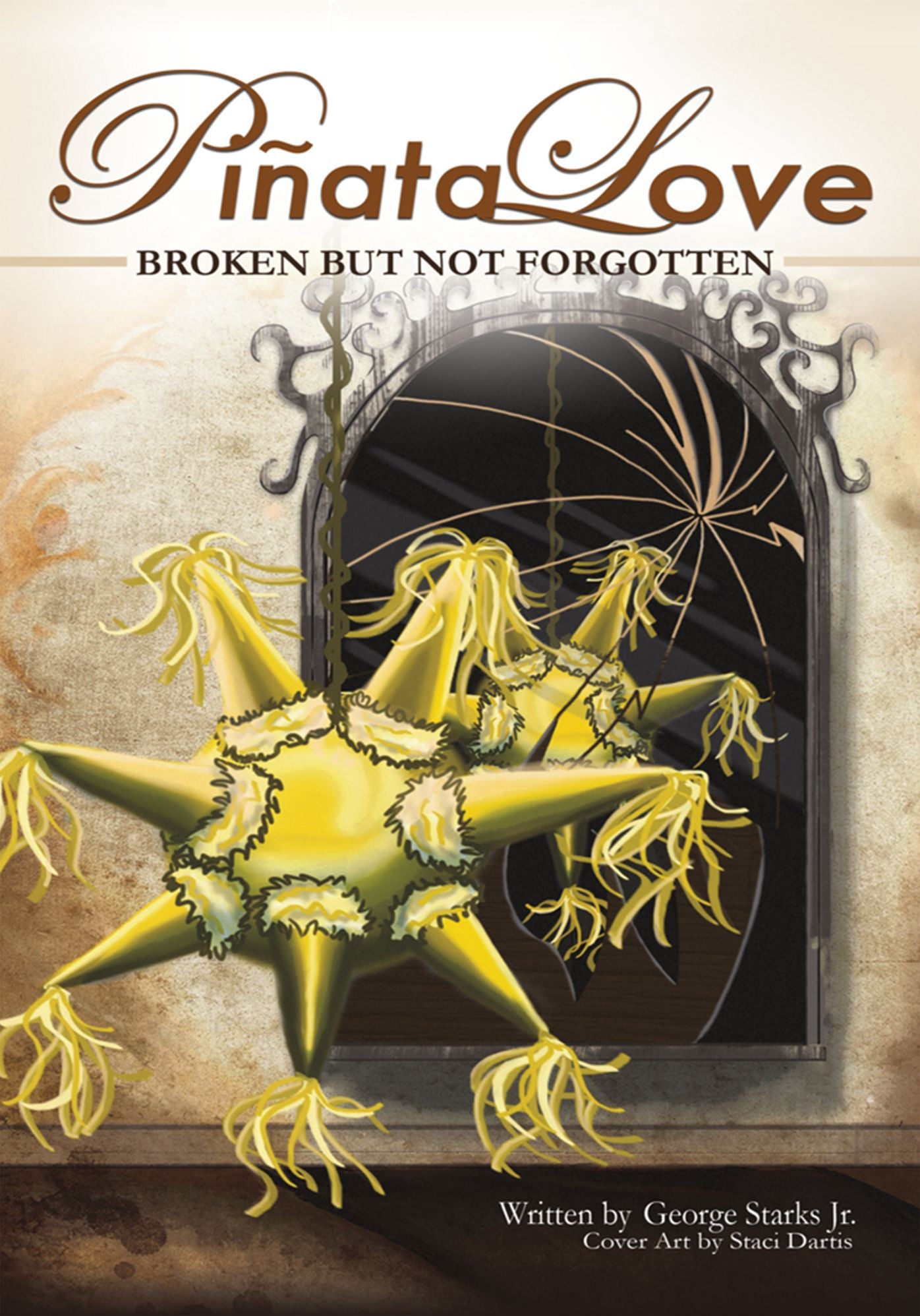 Piñata Love: 'Broken but Not Forgotten'
