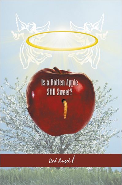 Is a Rotten Apple Still Sweet?