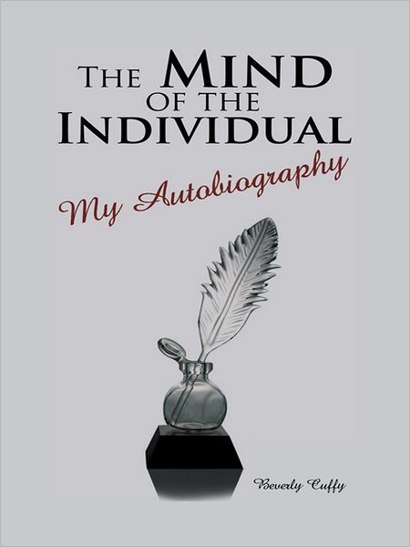 The Mind of the Individual: My Autobiography