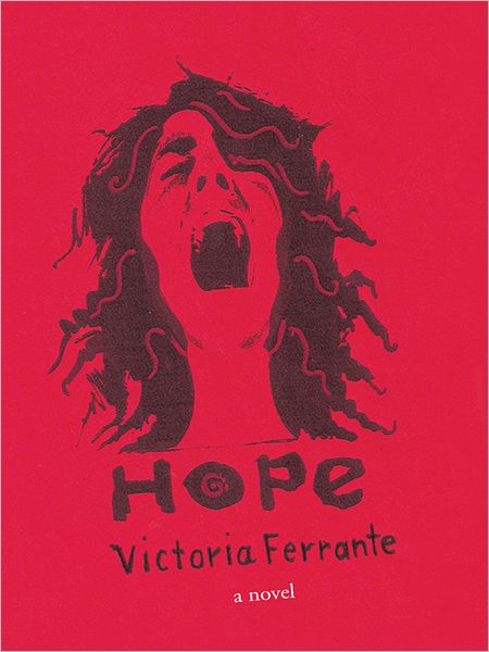 Hope: A Novel