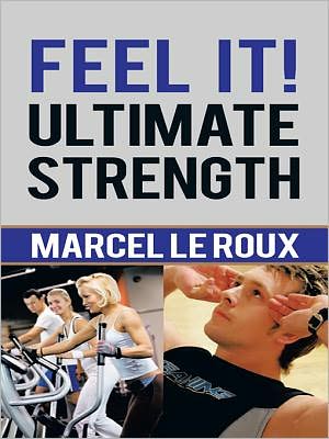 Feel it! Ultimate Strength