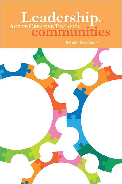 Leadership: for Active Creative Engaged Communities
