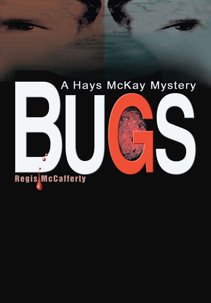 Bugs: A Hays McKay Mystery
