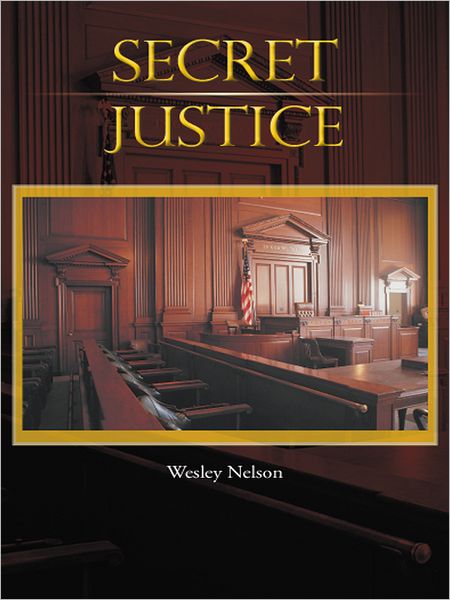 Secret Justice