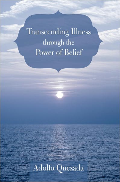 Transcending Illness through the Power of Belief
