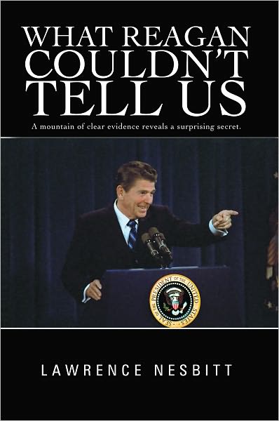 What Reagan Couldn't Tell Us
