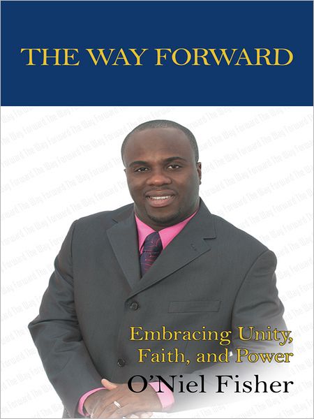 The Way Forward: Embracing Unity, Faith and Power