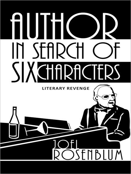 Author In Search Of Six Characters