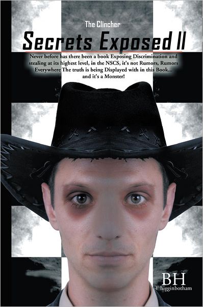 "Secrets Exposed II": The Clincher