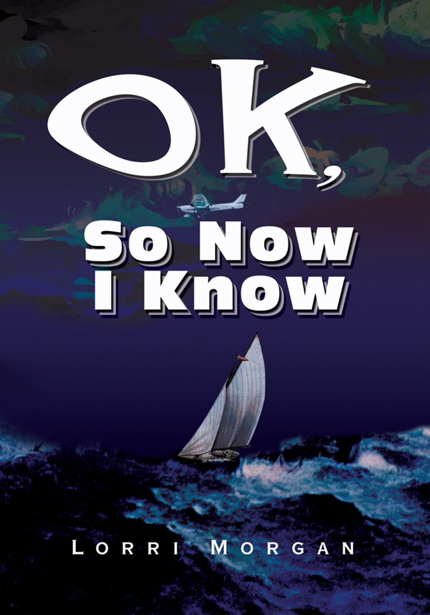 Ok, so Now I Know
