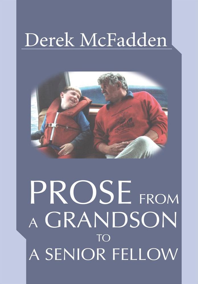 Prose From A Grandson To A Senior Fellow