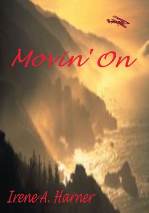 Movin' On