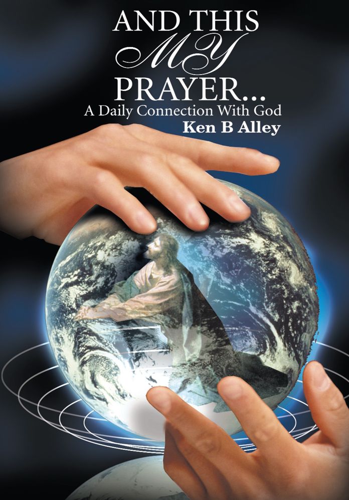And This My Prayer...: A Daily Connection With God
