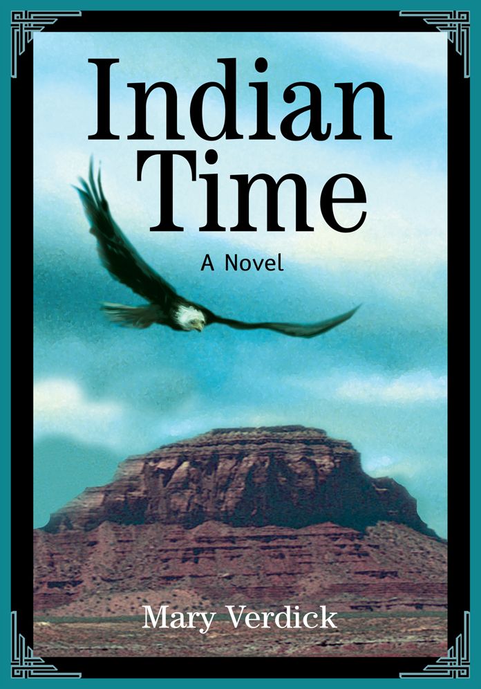 Indian Time: A Novel