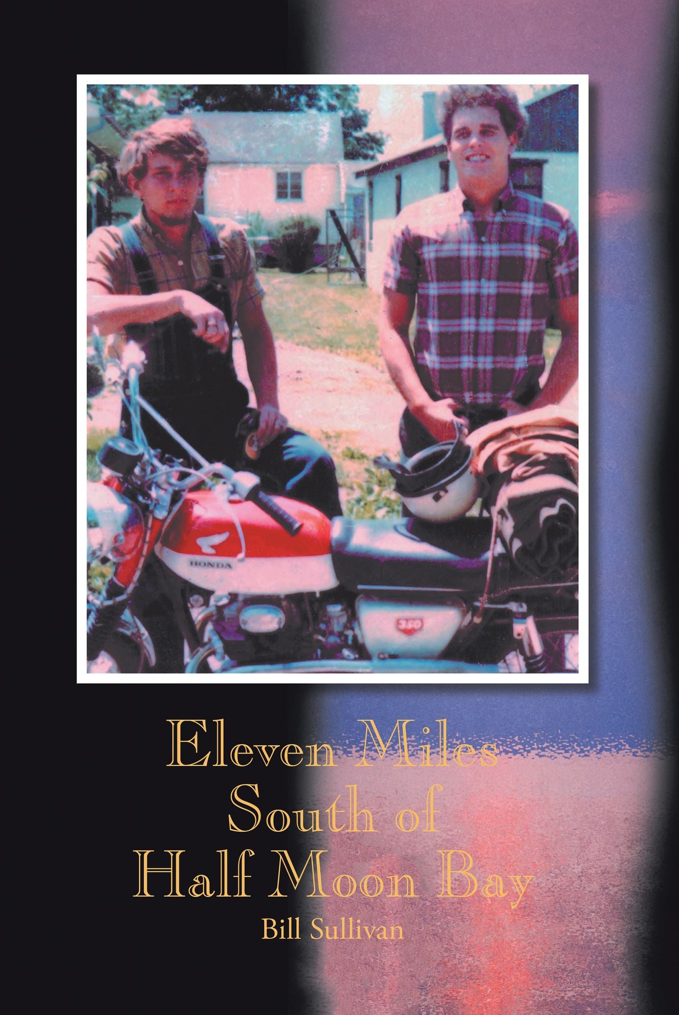 Eleven Miles South of Half Moon Bay