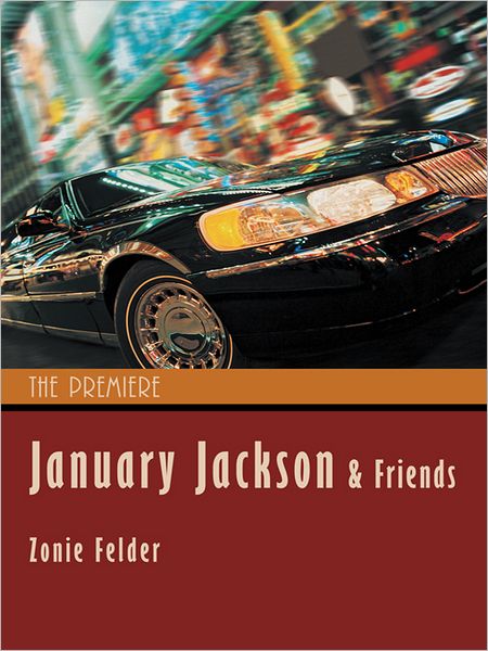 January Jackson and Friends: The Premiere