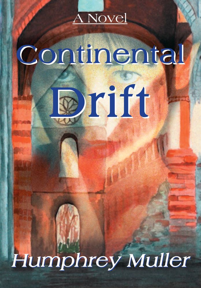 Continental Drift: A Novel