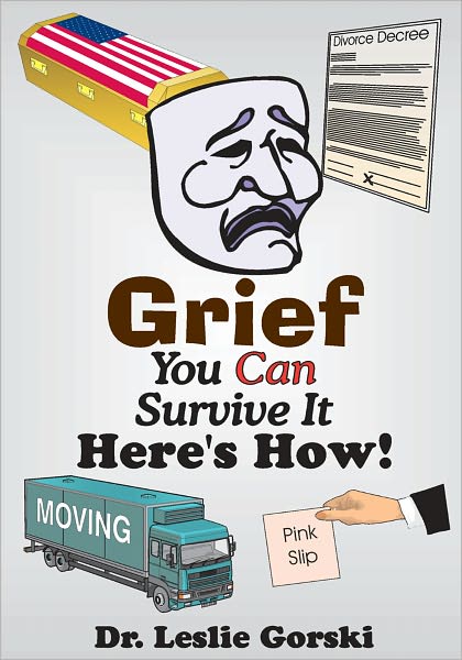 Grief You Can Survive It-Here's How!
