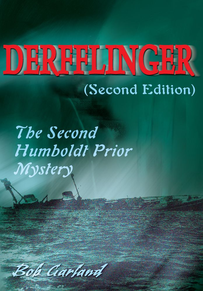 Derfflinger(Second Edition): The Second Humboldt Prior Mystery