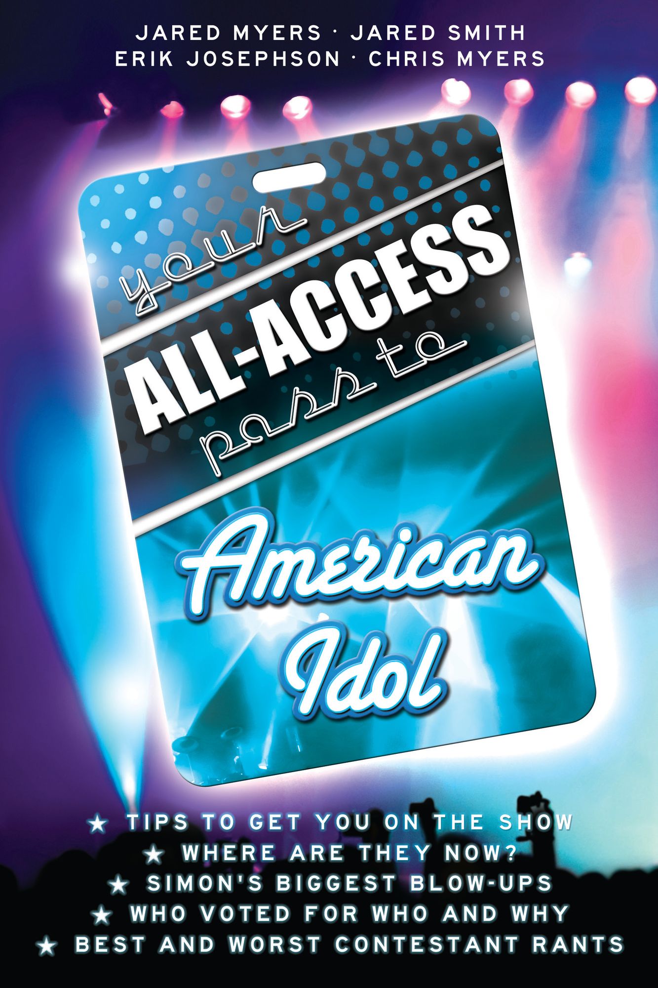 Your All-Access Pass to American Idol