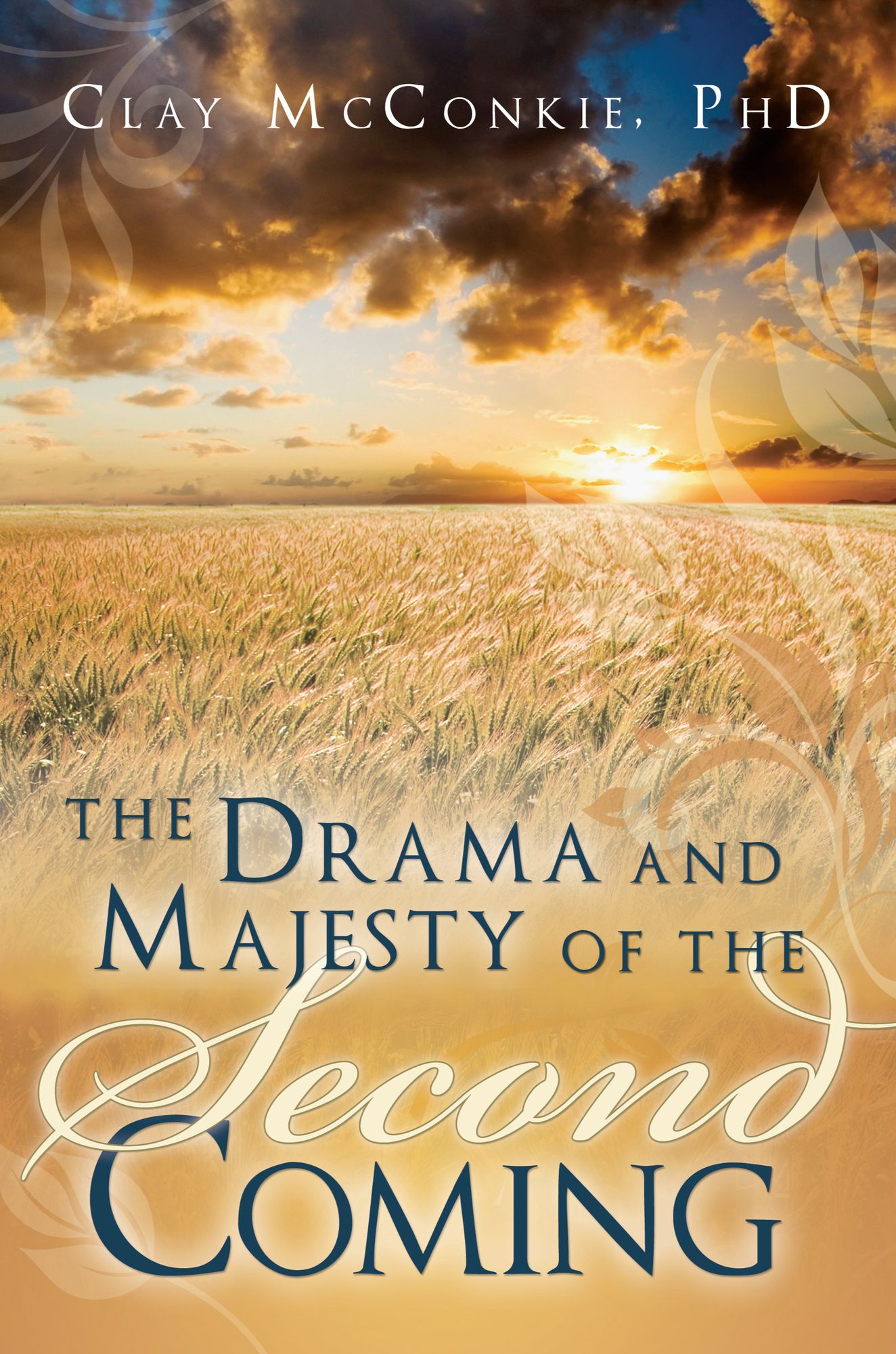 The Drama and Majesty of the Second Coming