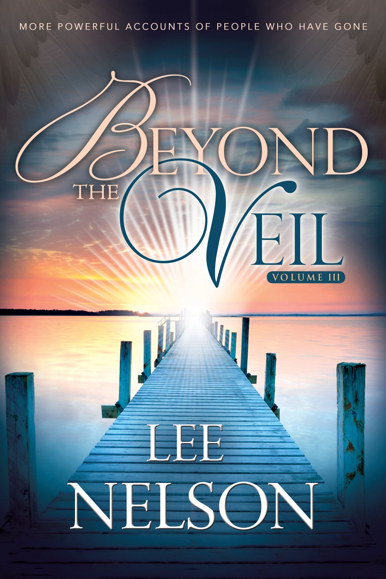 Beyond the Veil, Volume 3