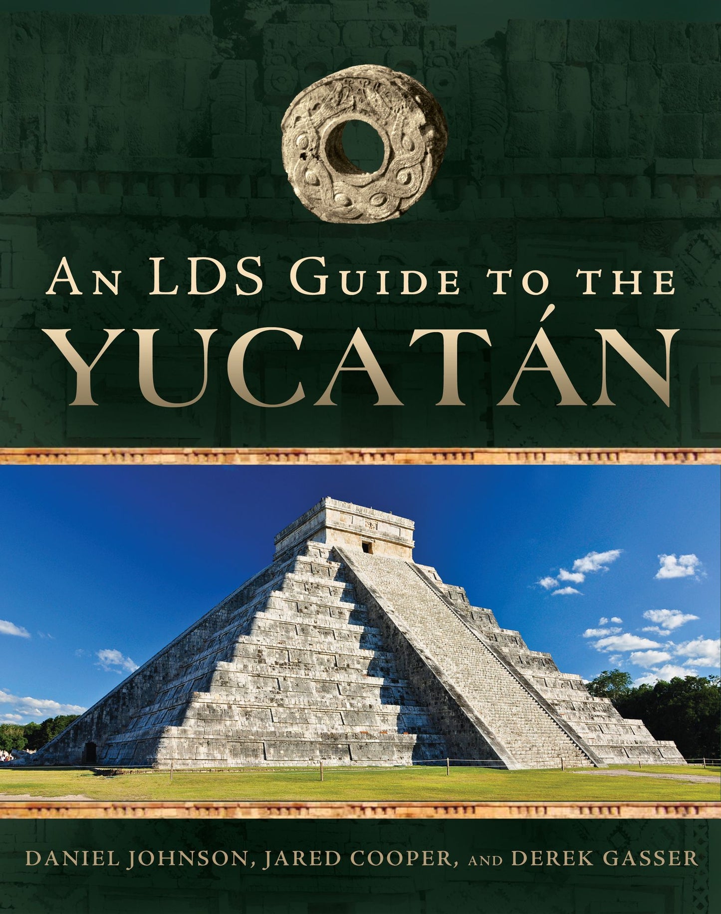 An LDS Guide to the Yucatan