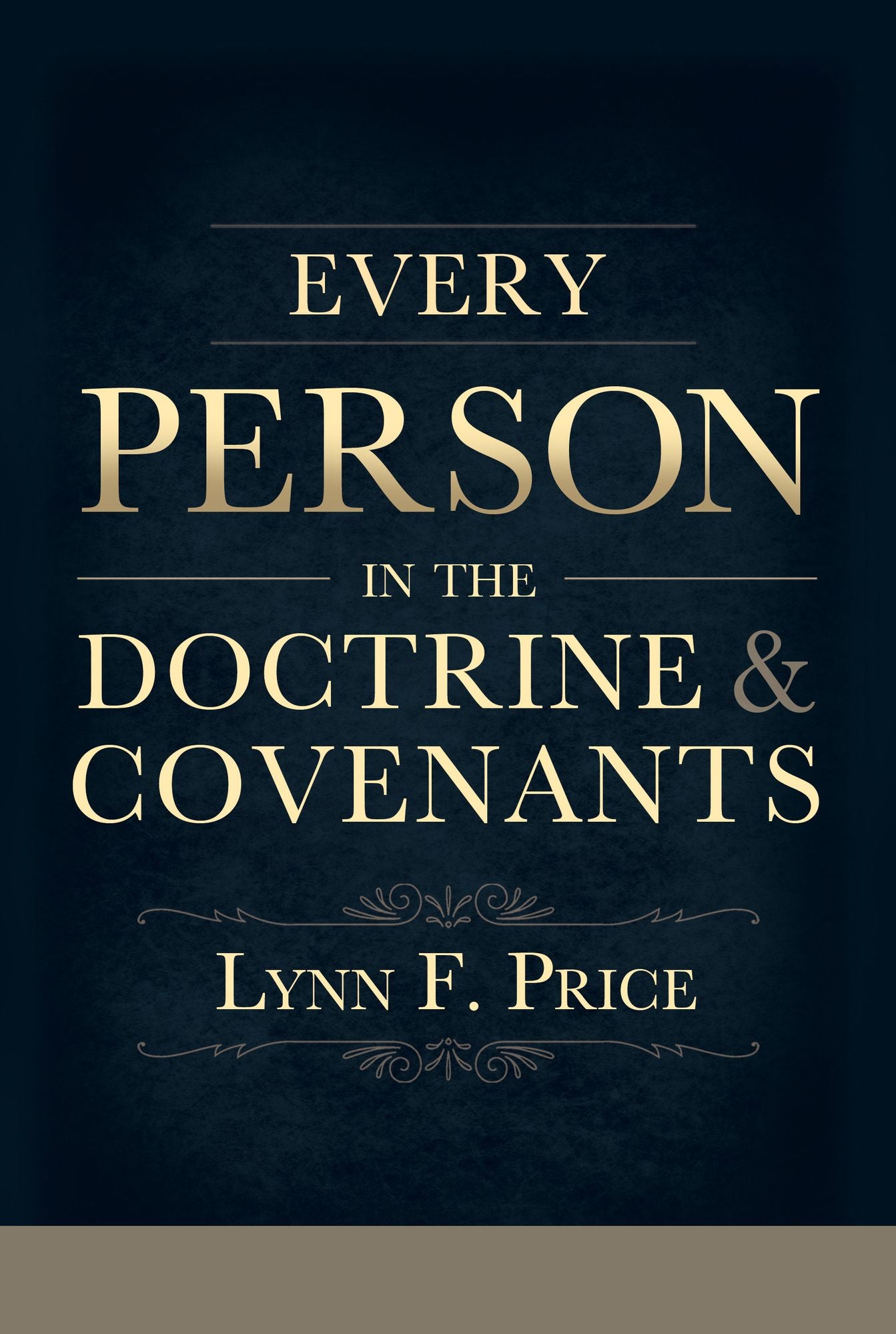 Every Person in the Doctrine and Covenants