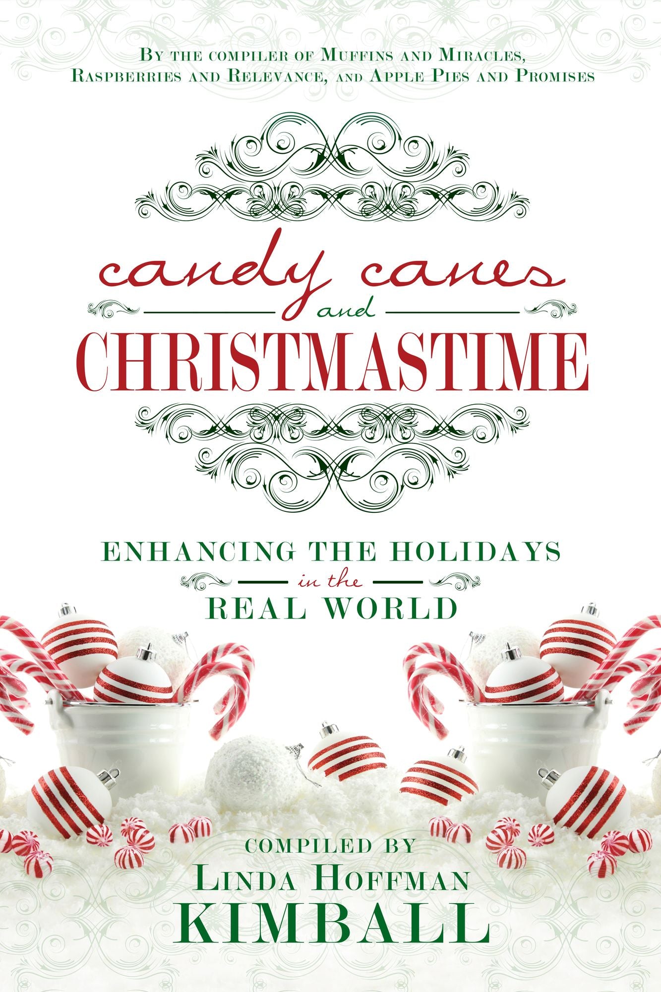 Candy Canes and Christmastime: Enhanching the Holidays in the Real World