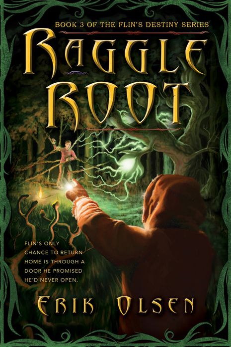 Raggleroot (Flin's Destiny Series #3)