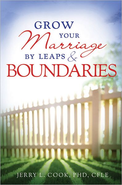 Grow Your Marriage By Leaps and Boundaries