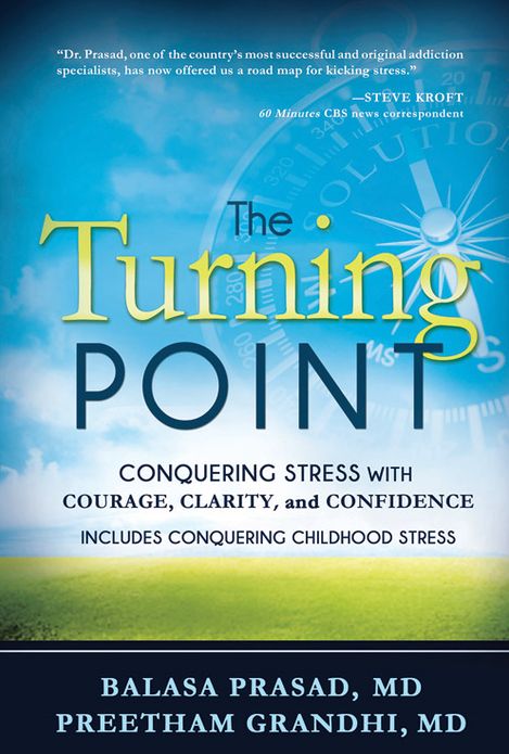 The Turning Point: Conquering Stress with Courage, Clarity and Confidence