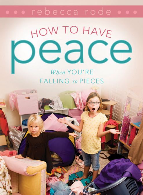 How to Have Peace When You're Falling to Pieces