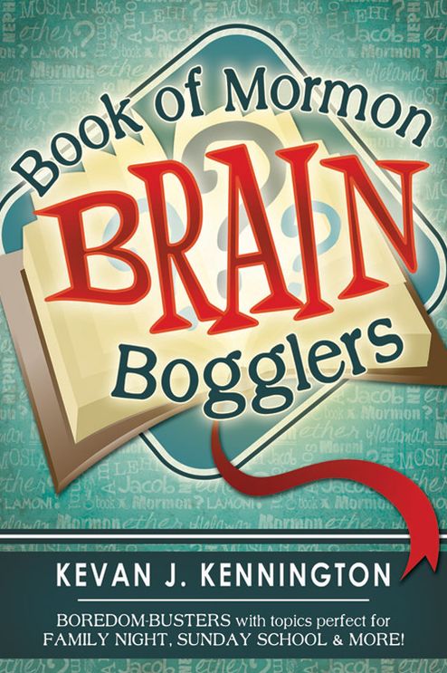 Book of Mormon Brain Bogglers