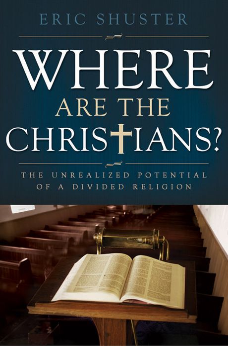 Where Are the Christians: The Unrealized Potential of a Divided Religion