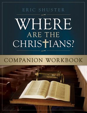 Where Are the Christians Companion Workbook